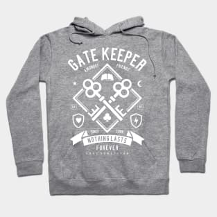 I'm a the Gatekeeper. Hoodie